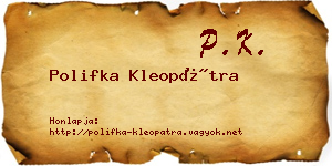 Polifka Kleopátra névjegykártya
